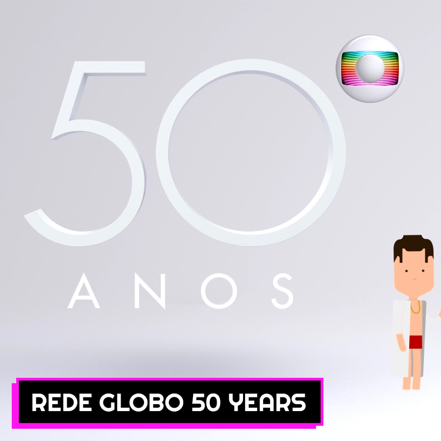 Globo Network 50 Years