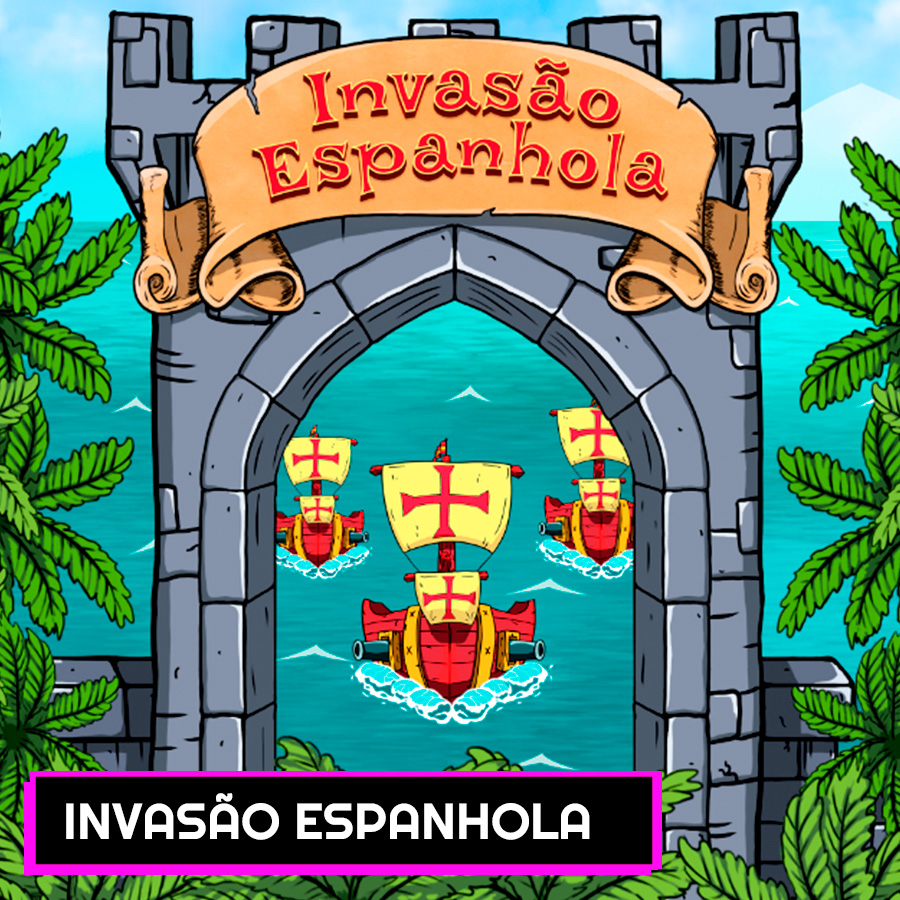 Invasão Espanhola